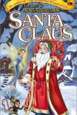 Watch The Life & Adventures of Santa Claus Watch123movies