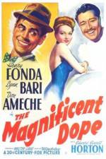 Watch The Magnificent Dope Watch123movies