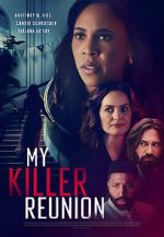 Watch My Killer Reunion Watch123movies