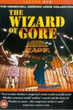 Watch The Wizard of Gore Watch123movies