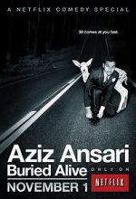 Watch Aziz Ansari: Buried Alive Watch123movies