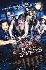 Watch Reel Zombies Watch123movies