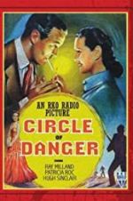 Watch Circle of Danger Watch123movies
