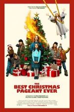 Watch The Best Christmas Pageant Ever Watch123movies