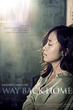 Watch Way Back Home Watch123movies