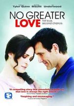 Watch No Greater Love Watch123movies