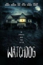 Watch Watchdog Watch123movies