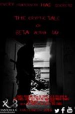 Watch The Cryptic Tale of Beta Alpha Nu Watch123movies