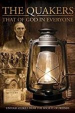 Watch Quakers: That of God in Everyone Watch123movies