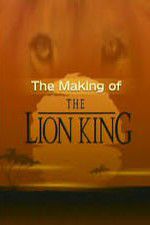 Watch The Making of The Lion King Watch123movies
