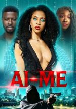 Watch Ai-Me Fatal Deception Watch123movies