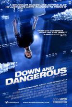Watch Down and Dangerous Watch123movies