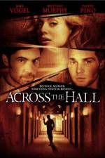 Watch Across the Hall Watch123movies