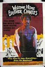 Watch Welcome Home Brother Charles Watch123movies