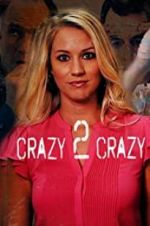 Watch Crazy 2 Crazy Watch123movies