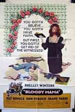 Watch Bloody Mama Watch123movies