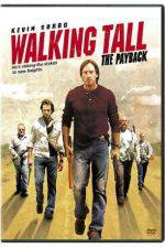 Watch Walking Tall The Payback Watch123movies