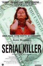 Watch Aileen Wuornos: Selling of a Serial Killer Watch123movies