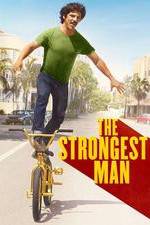 Watch The Strongest Man Watch123movies