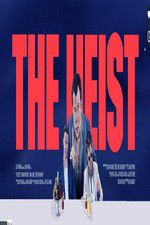 Watch The Heist Watch123movies