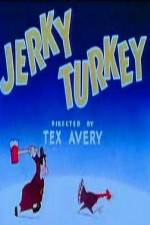 Watch Jerky Turkey Watch123movies