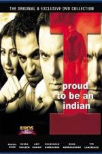 Watch I Proud to Be an Indian Watch123movies