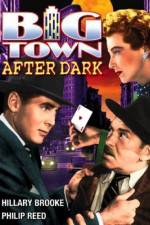 Watch Big Town After Dark Watch123movies