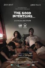 Watch The Good Intentions Watch123movies