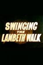 Watch Swinging the Lambeth Walk Watch123movies
