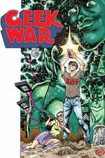 Watch Geek War Watch123movies