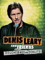 Watch Denis Leary & Friends Presents: Douchbags & Donuts (TV Special 2011) Watch123movies