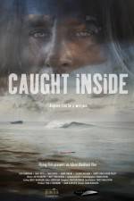 Watch Caught Inside Watch123movies