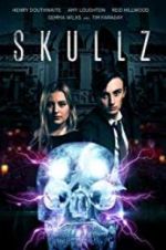 Watch Skullz Watch123movies