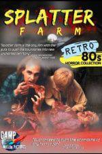 Watch Splatter Farm Watch123movies