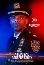 Watch A Cops and Robbers Story Watch123movies