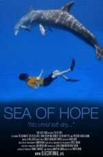 Watch Sea of Hope Watch123movies