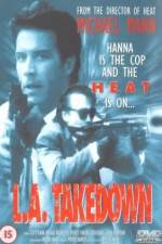 Watch L.A. Takedown Watch123movies