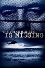 Watch The Prime Minister Is Missing Watch123movies