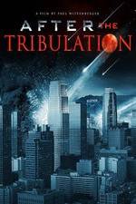Watch After the Tribulation Watch123movies