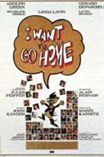 Watch I Want to Go Home Watch123movies