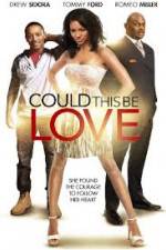 Watch Could This Be Love Watch123movies