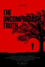 Watch The Uncomfortable Truth Watch123movies