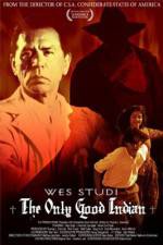 Watch The Only Good Indian Watch123movies