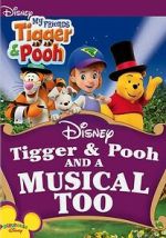 Watch Tigger & Pooh and a Musical Too Watch123movies