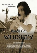 Watch Black Cat Whiskey Watch123movies