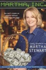 Watch Martha, Inc.: The Story of Martha Stewart Watch123movies