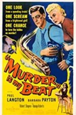 Watch Murder Is My Beat Watch123movies