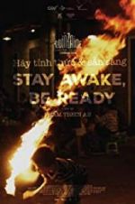 Watch Stay Awake, Be Ready Watch123movies