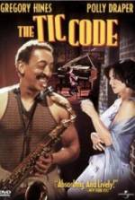 Watch The Tic Code Watch123movies