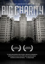 Watch Big Charity: The Death of America's Oldest Hospital Watch123movies